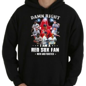 Vintage Red Sox Team Football Shirt, Damn Right I Am A Red Sox Fan Now And Forever Shirt 7