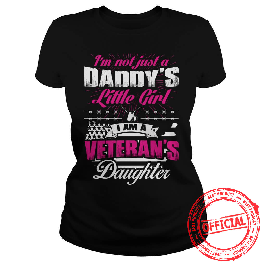 I'm A Vererans Daughter Ladies Tee