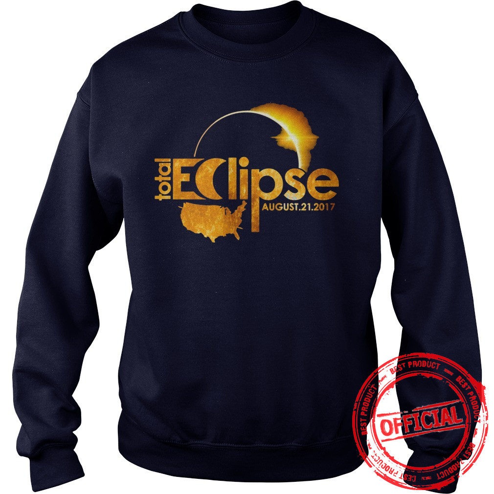 Total Solar Eclipse Astronomy Sweat Shirt