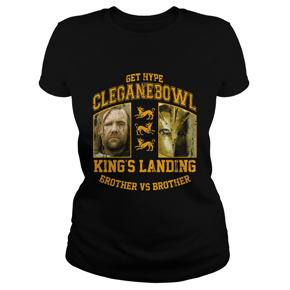 Cleganebowl Kings Brother Ladies