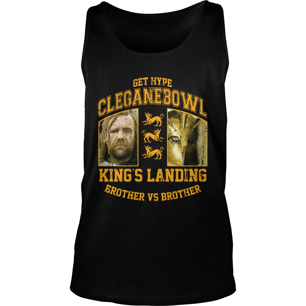 Cleganebowl Kings Brother Tank Top