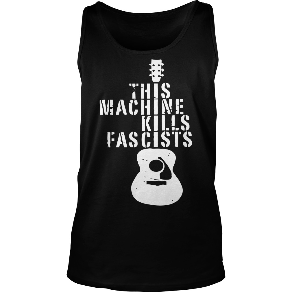 This Machine Kills Fascists Tank Top