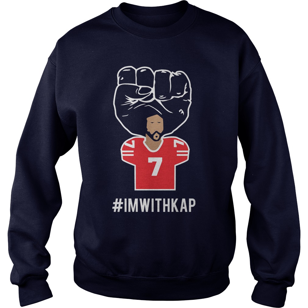 Colin Kaepernick Imwithkap Sweat Shirt