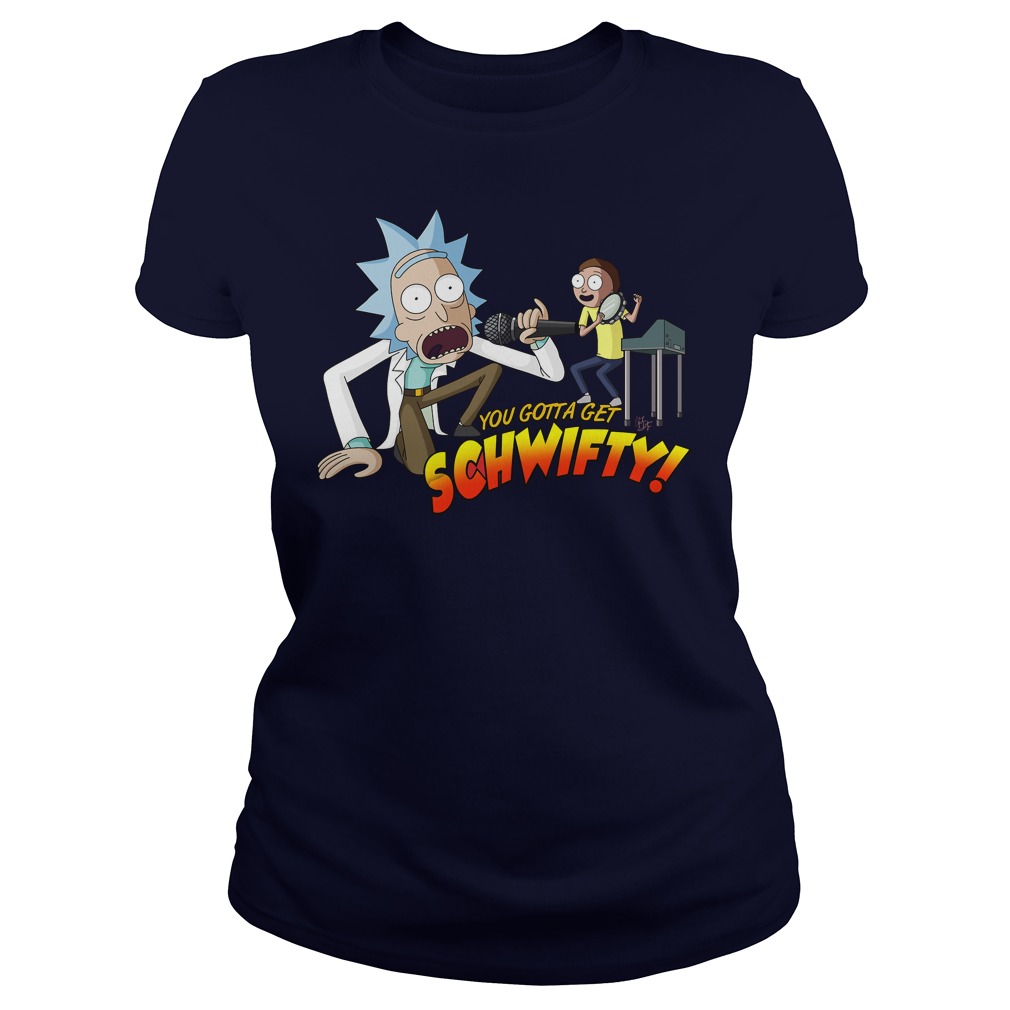 Gotta Get Schwifty Ladies