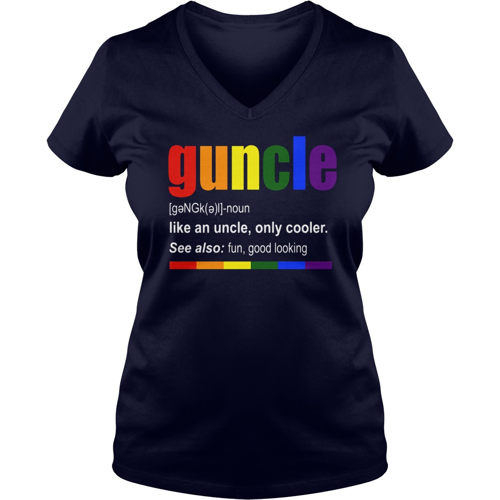 Guncle Definition Like Uncle Cooler V Neck