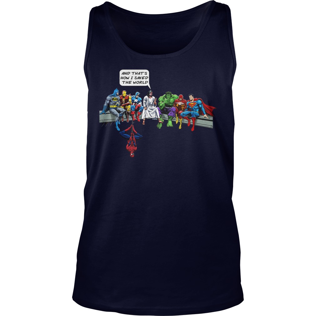 How I Saved The World Tank Top