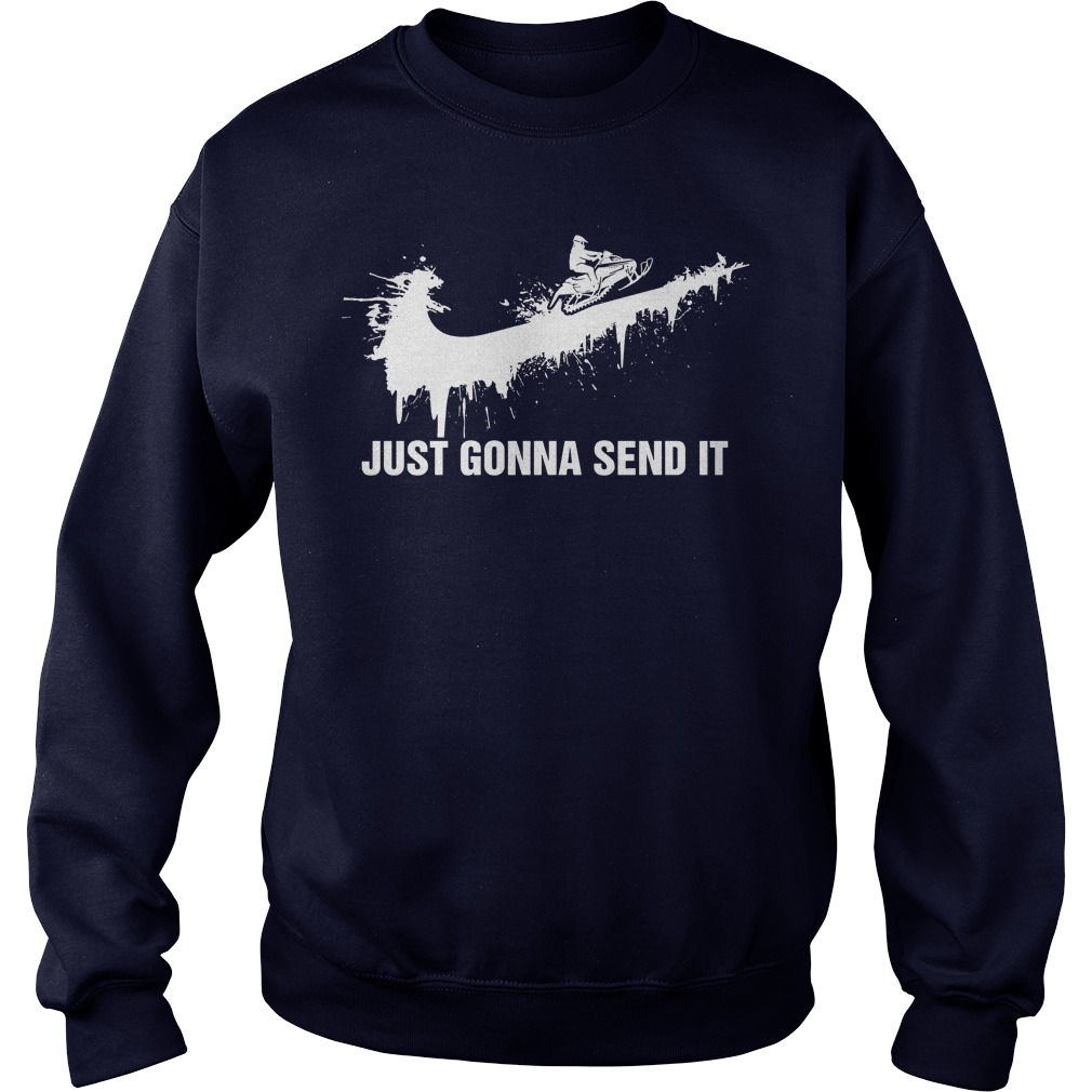 Just Gonna Send Snow Moto Sweatshirt