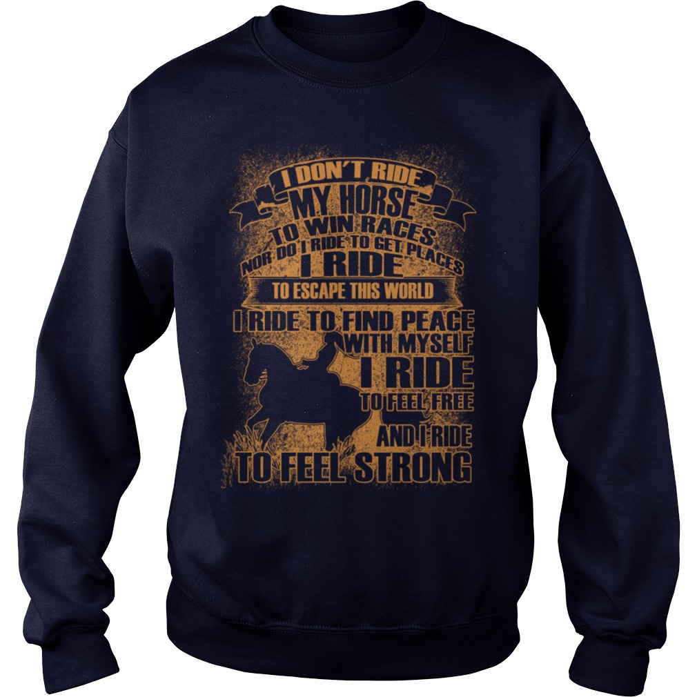 Ride Feel Free Strong Sweat Shirt