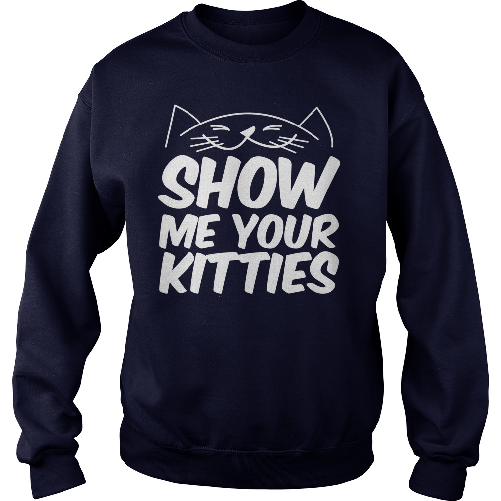 Show Kitties Sweatshirt