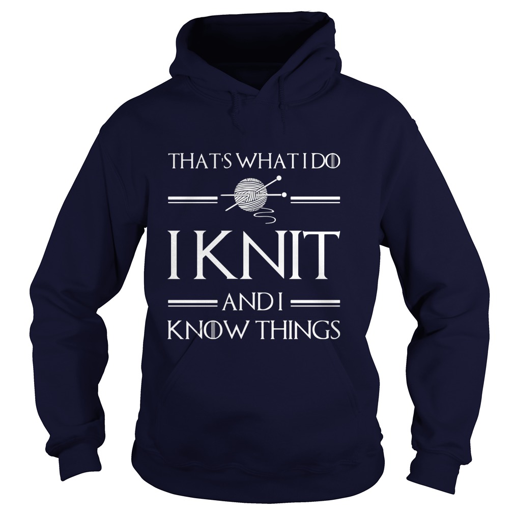 Thats Knit Know Things Hoodie