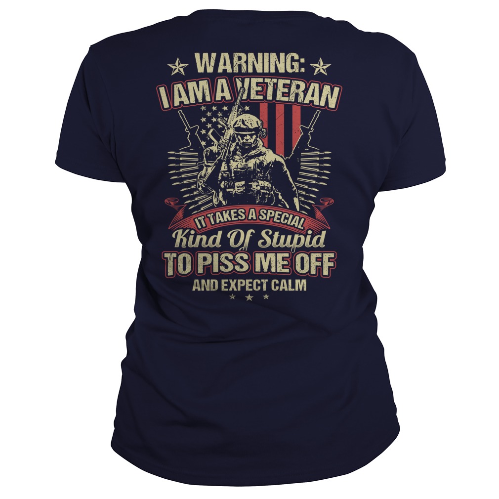 Warning Veteran Expect Calm Ladies Tee