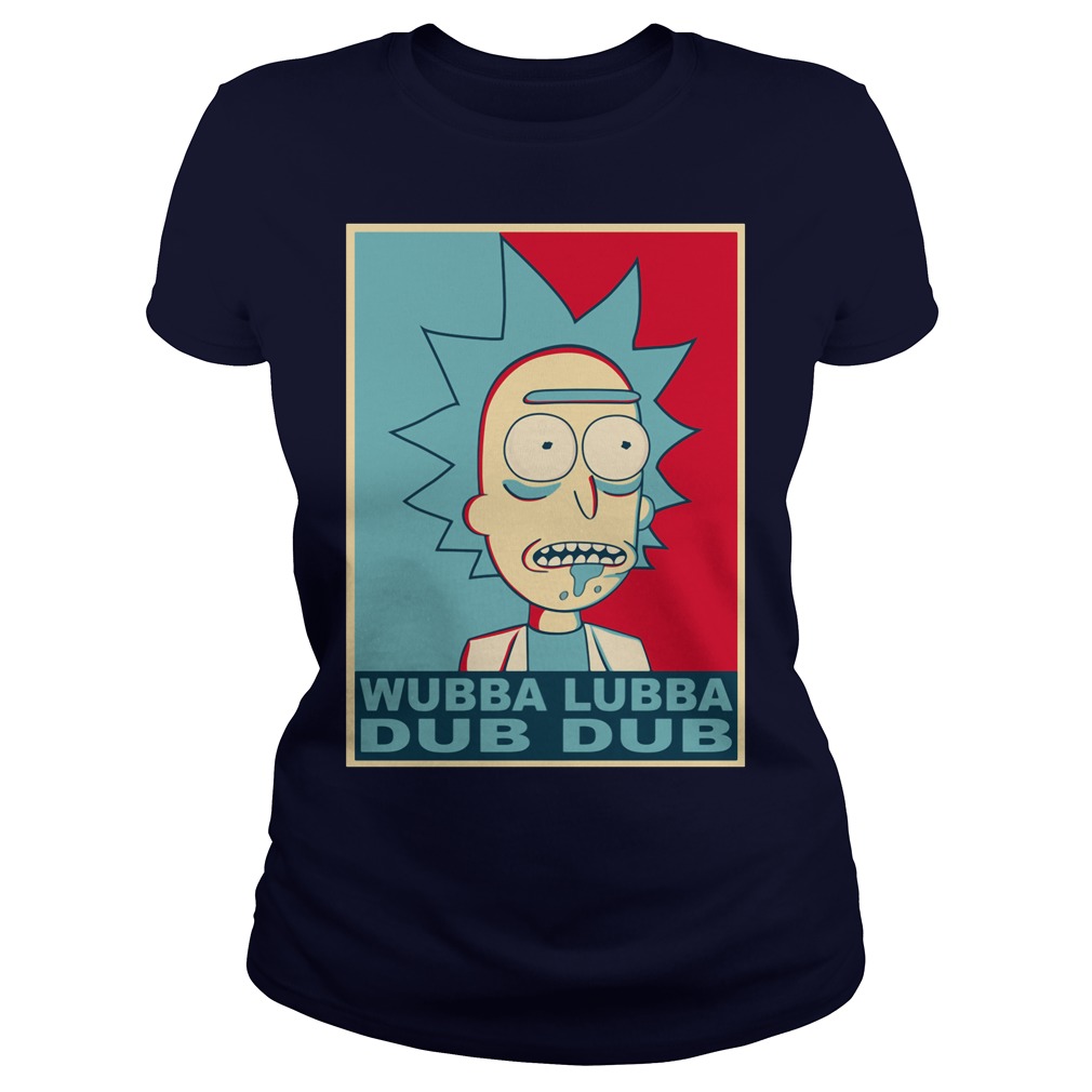 Wubba Lubba Dub Dub Rick Morty Shirt Hoodie Longslee Ladies Tee
