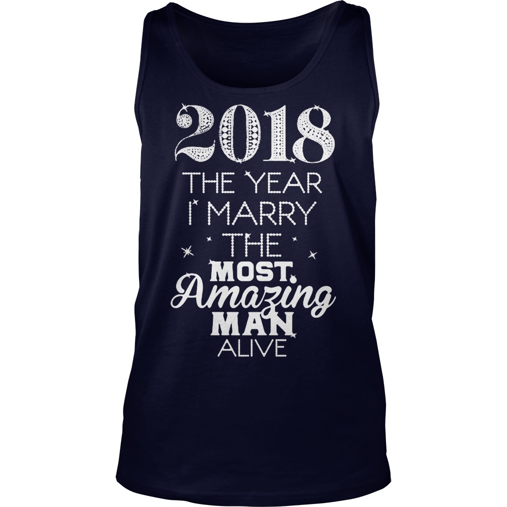 2018 Year Marry Amazing Man Alive Unisex Tank Top