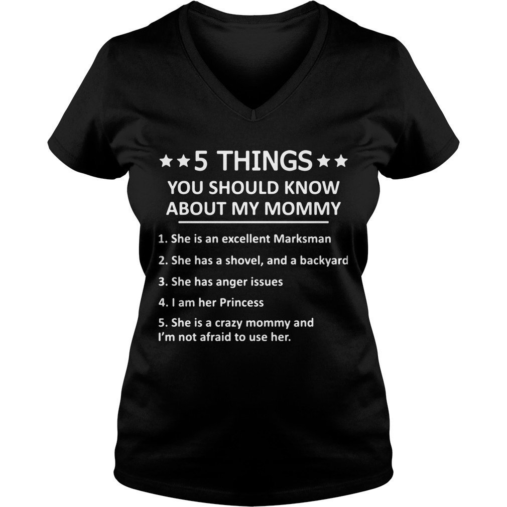 5 Things Know Mommy Ladies V Neck