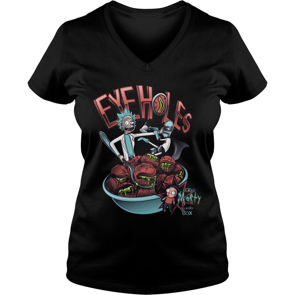 Rick And Morty Eye Holes Shirt, Hoodie, Sweater, Longsleeve T Ladies V Neck