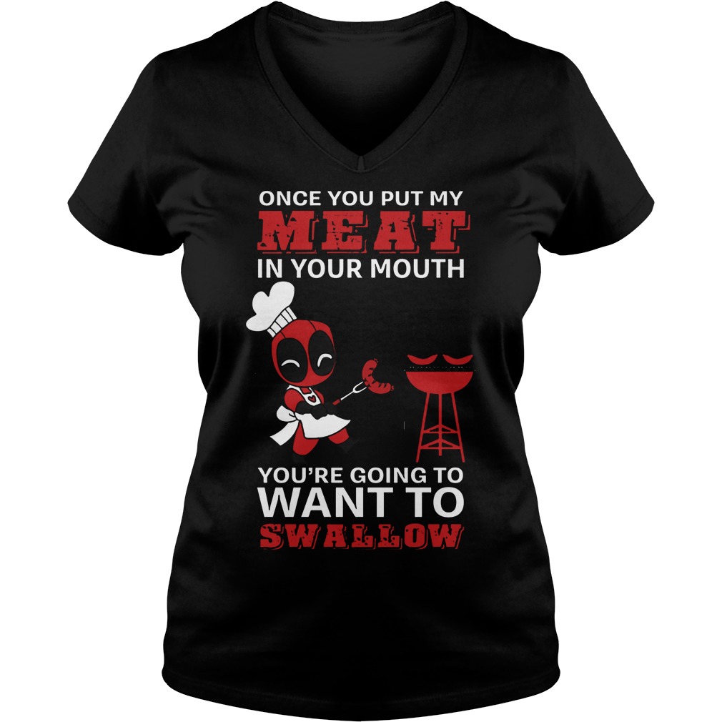 Deadpool Put Meat Mouth Youre Going Want Swallow Ladies V Neck
