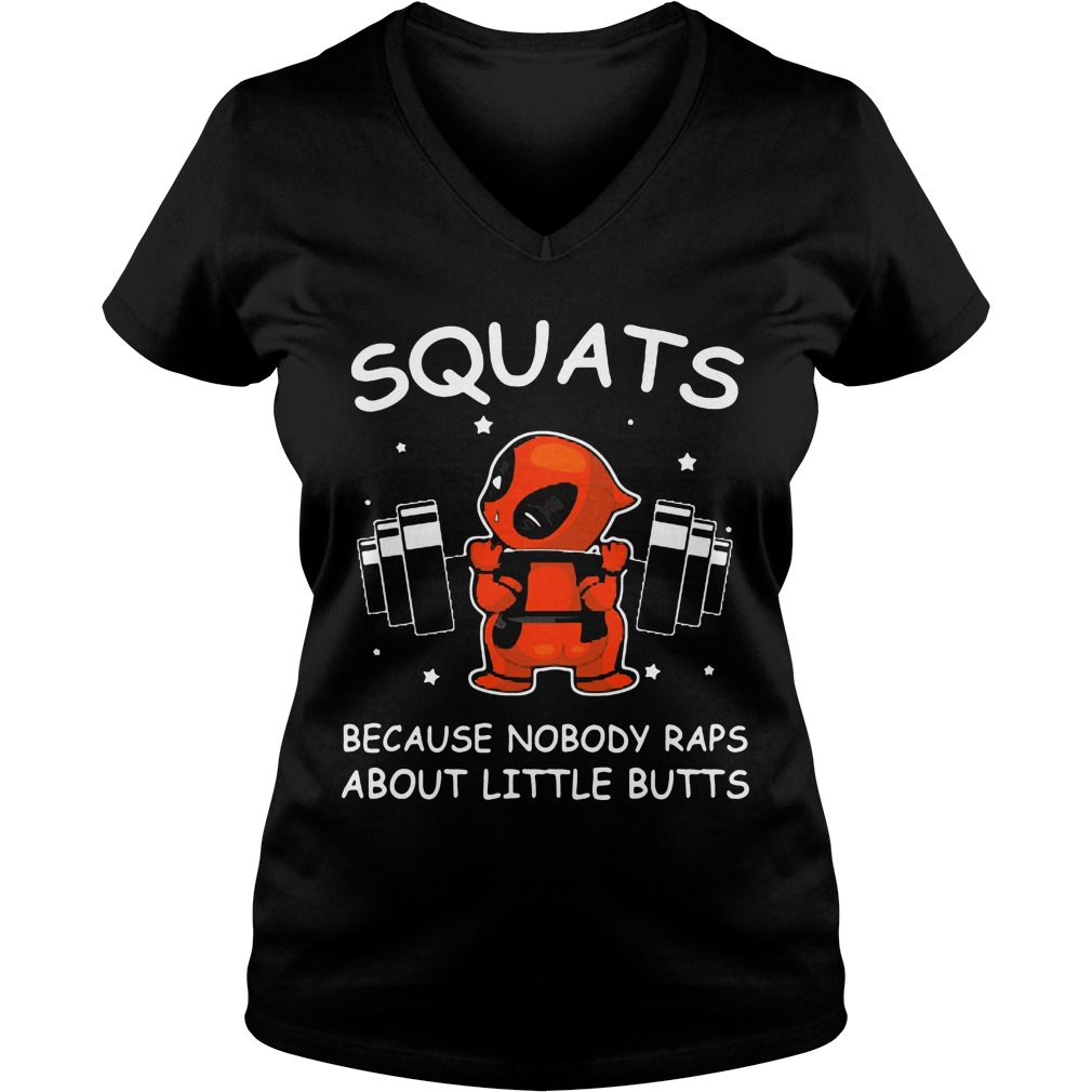 Deadpool Squats Nobody Raps Little Butts Ladies V Neck