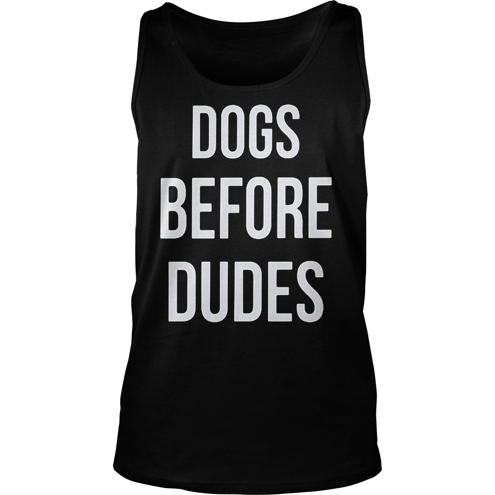 Dogs Before Dudes Unisex Tank Top