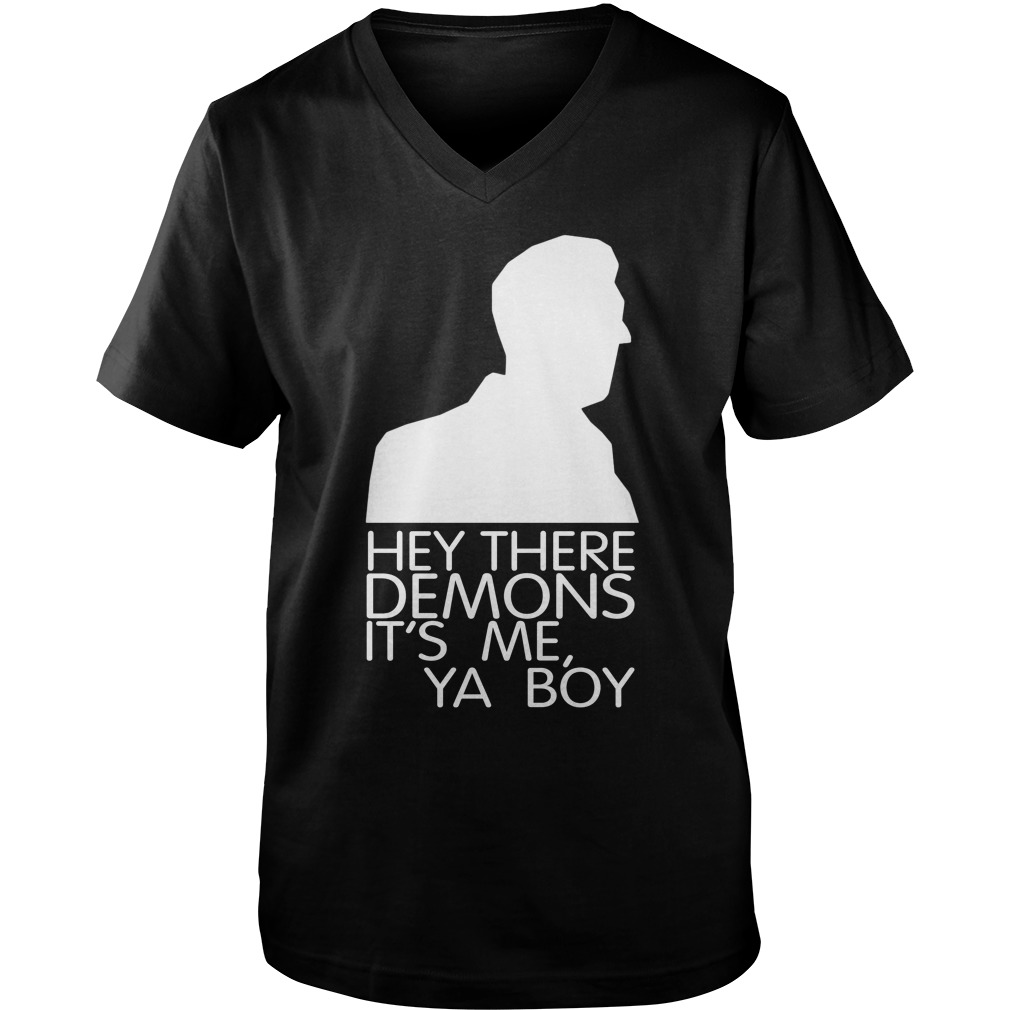 Hey Demons Ya Boy Guys V Neck