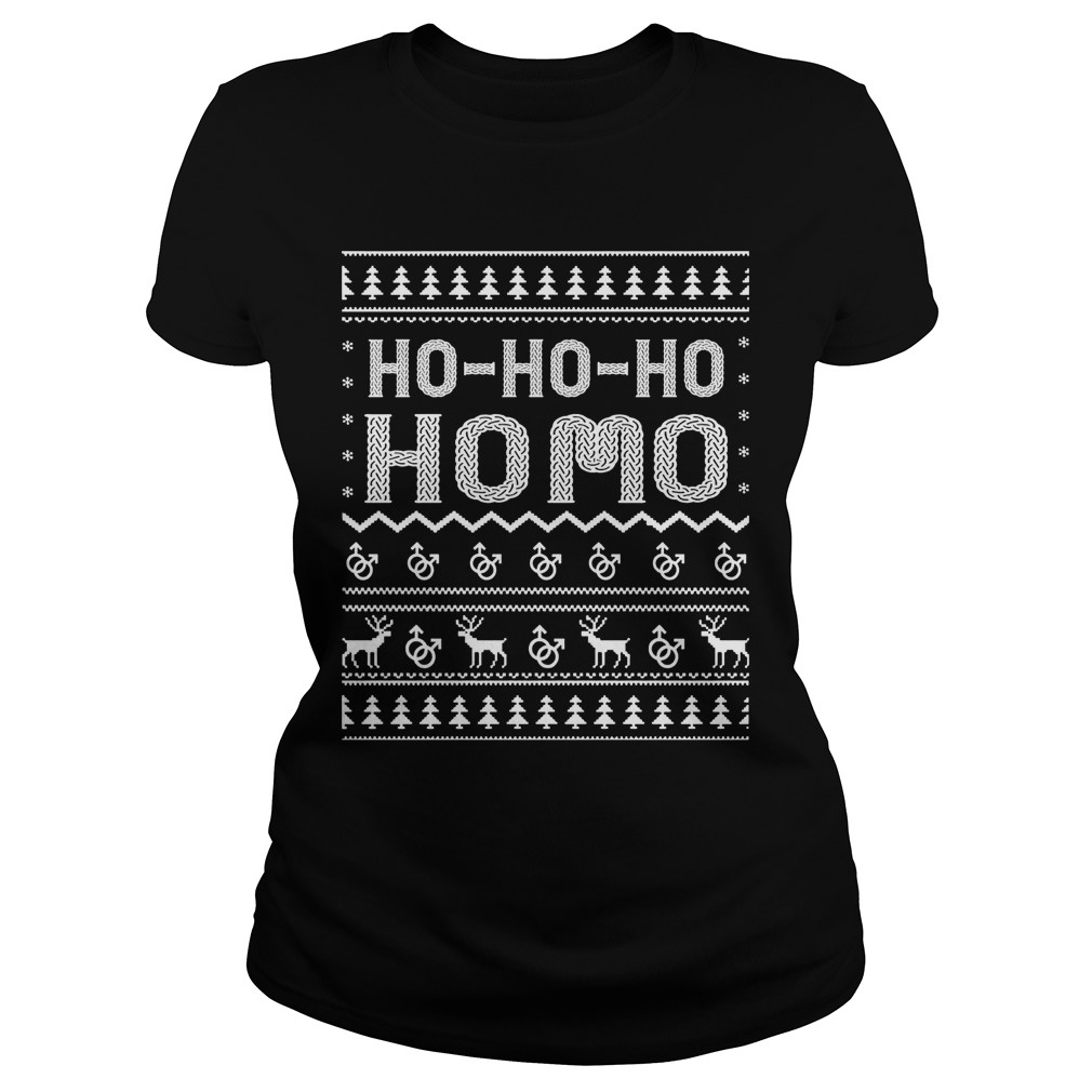 Ho Ho Ho Homo Sweat Ladies Tee