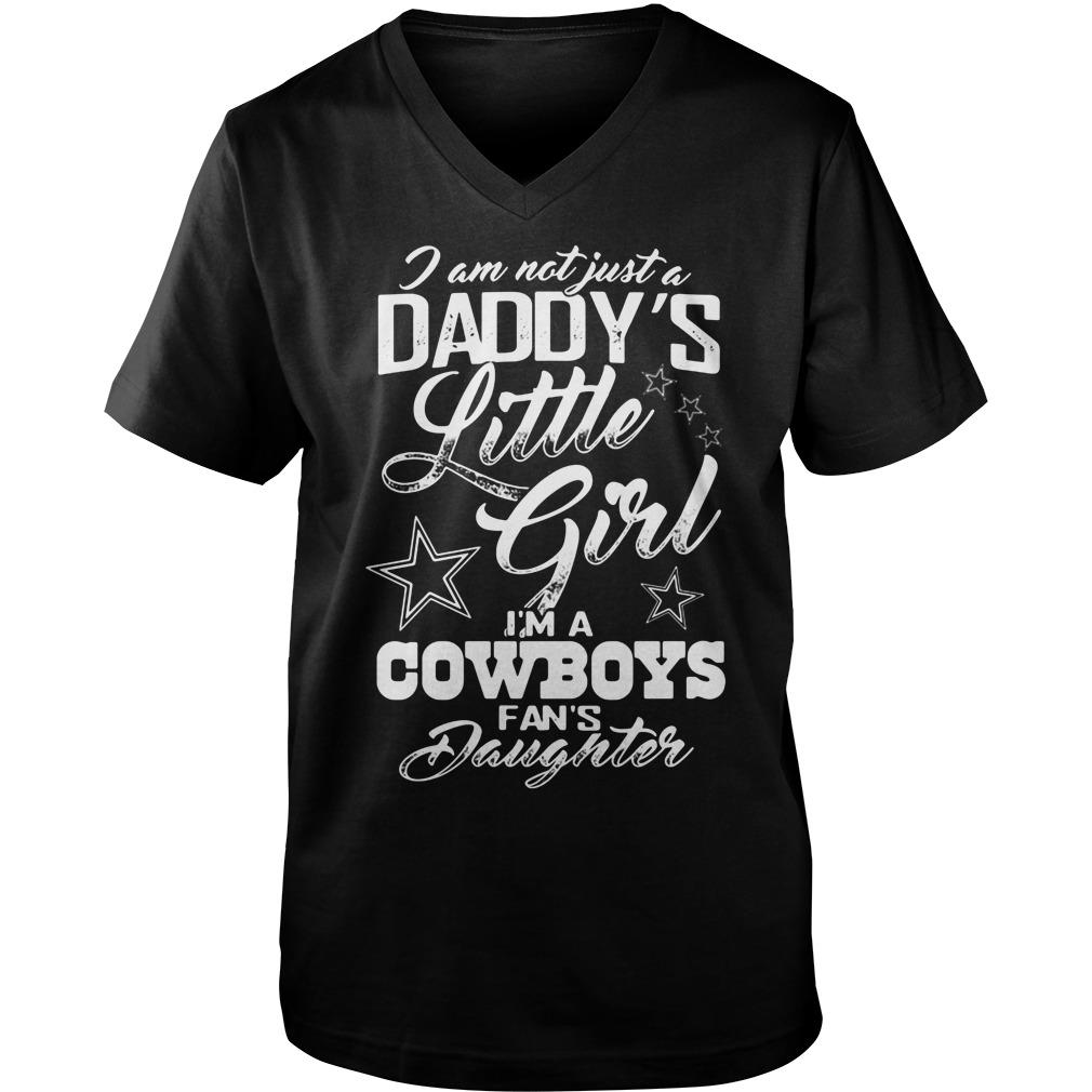 Im Not Just Daddy Little Girl Im A Cowboys Fans Daughter Guys V Neck