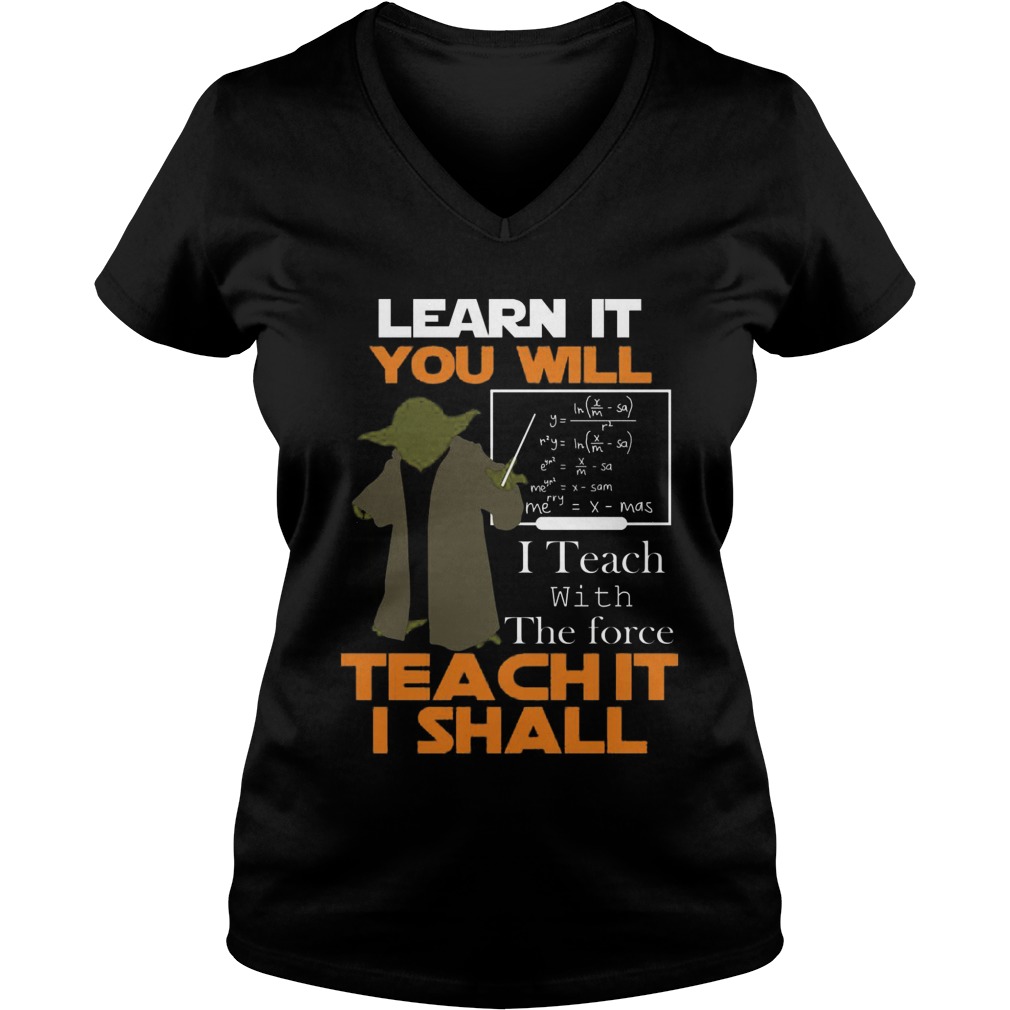 Learn Will Teach Shall Ladies V Neck