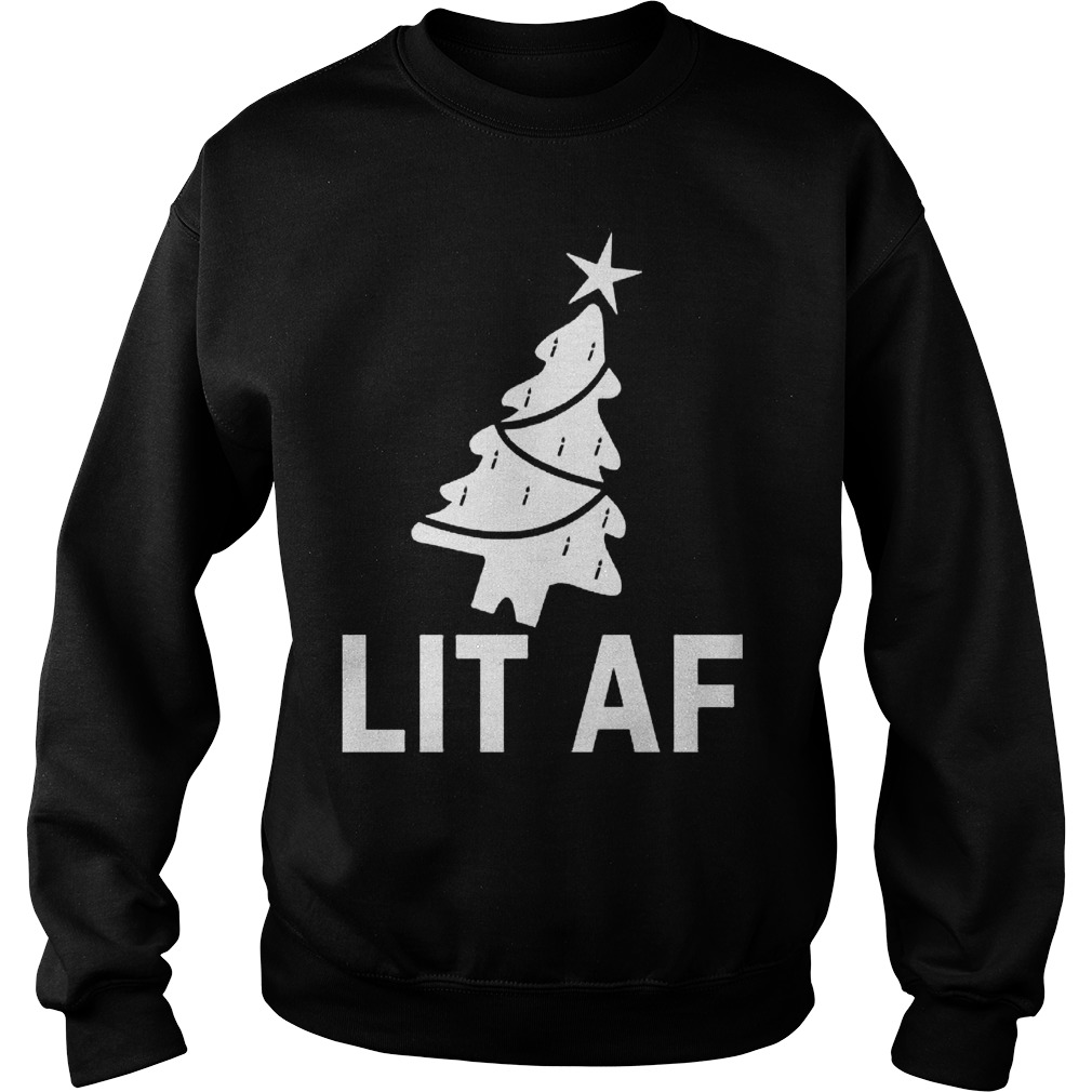 Lit Af Christmas Ugly Sweat Sweat Shirt
