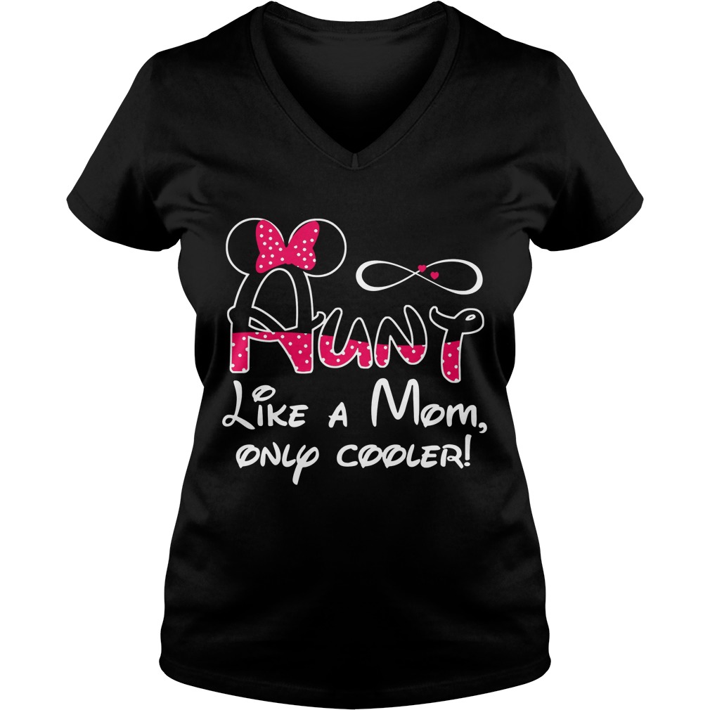 Minnie Mouse Aunt Like A Mom Only Cooler Ladies V Neck