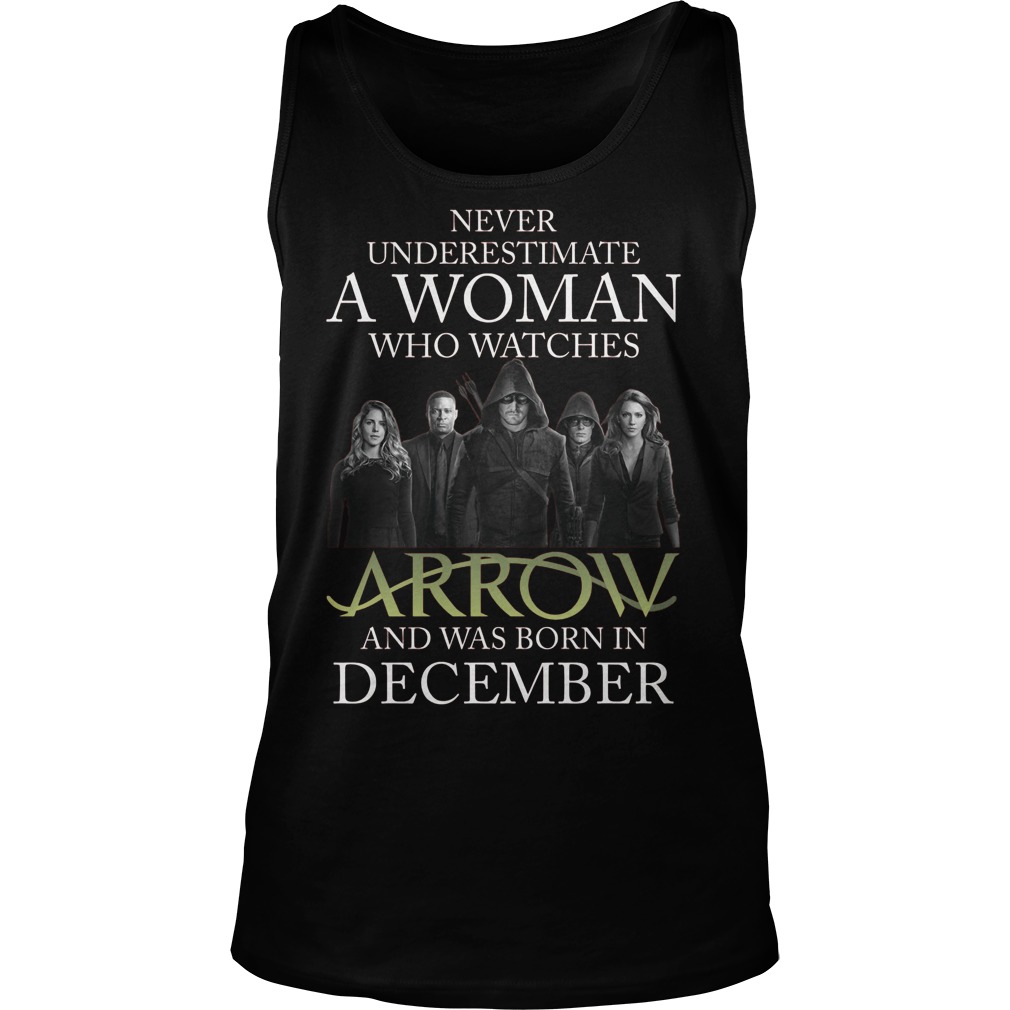 Never Understimate Woman Watches Arrow Born December Unisex Tank Top