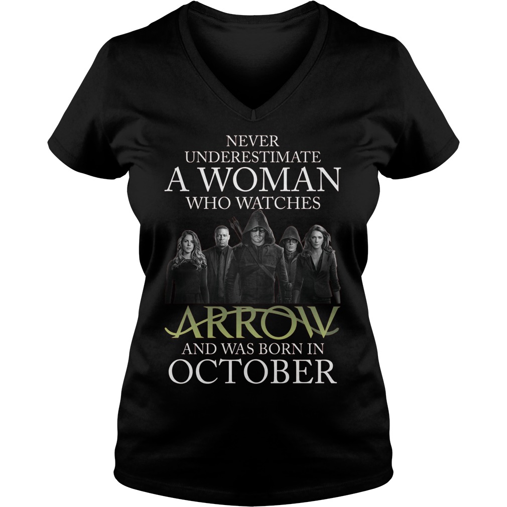 Never Understimate Woman Watches Arrow Born October Ladies V Neck