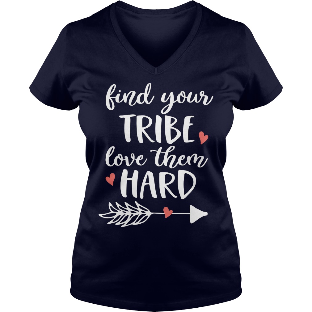 New Find Tribe Love Hard Ladies V Neck
