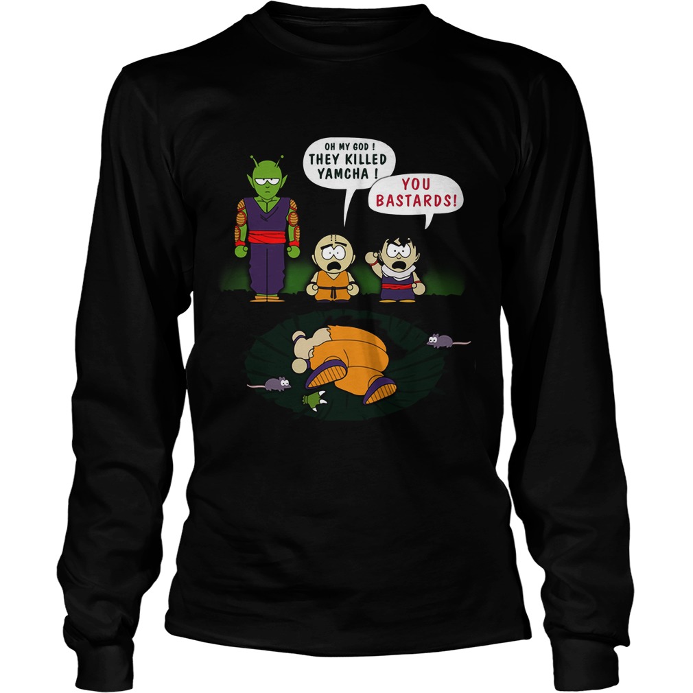 Oh My God They Killed Yamcha You Bastards Unisex Longsleeve Tee