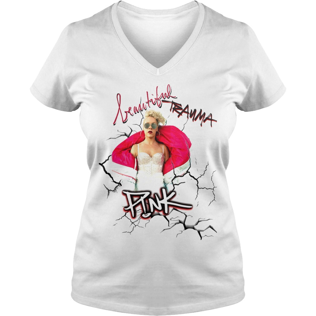 Pink Beautiful Trauma Pink Ladies V Neck