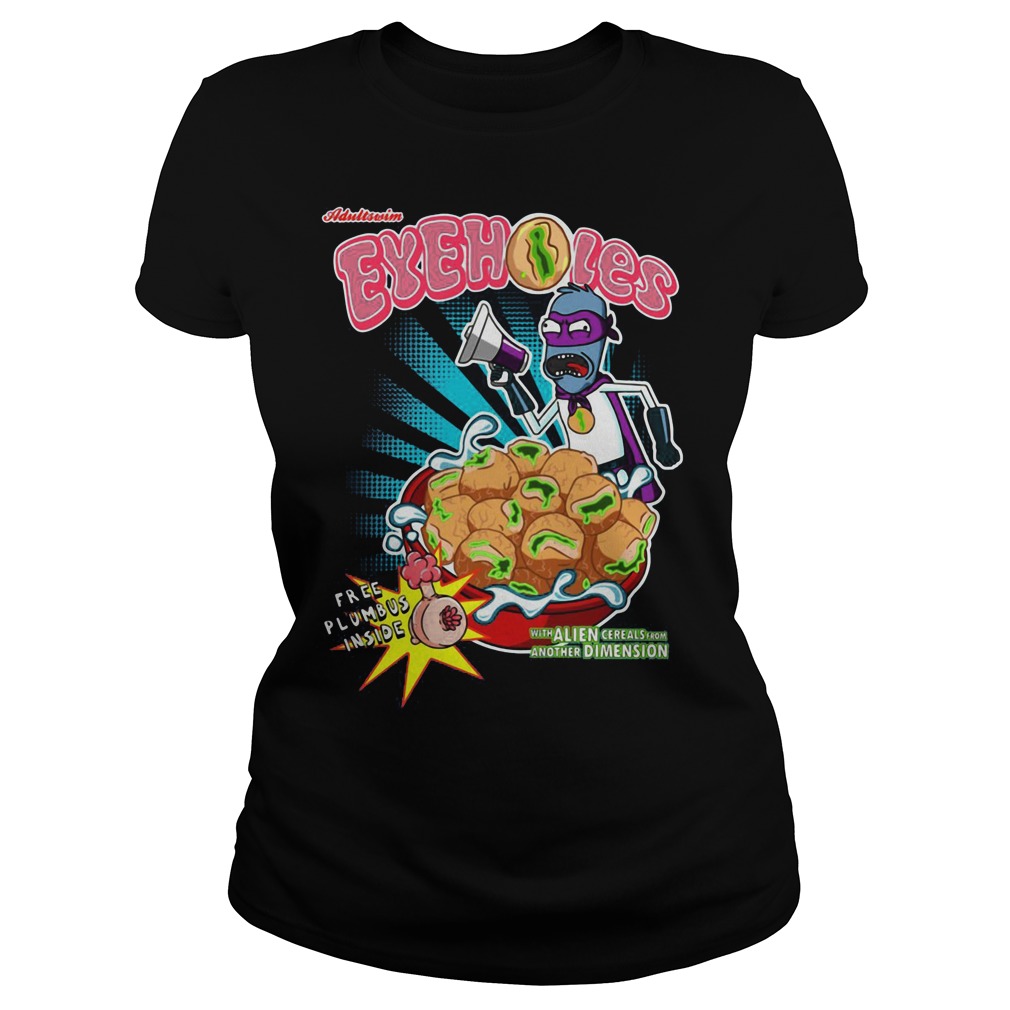 Rick Morty Eyeholes Ladies Tee