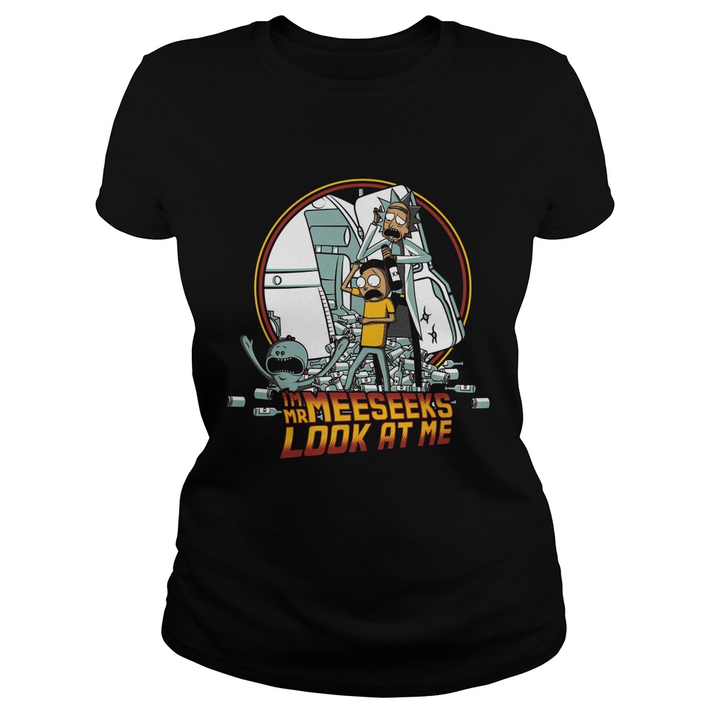 Rick Morty Im Mr Meekees Look Ladies Tee