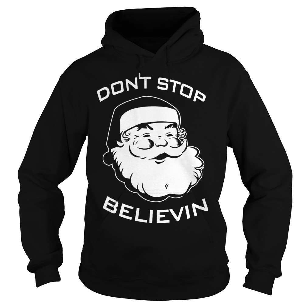 Santa Claus Don’t Stop Believin Shirt - Kutee Boutique