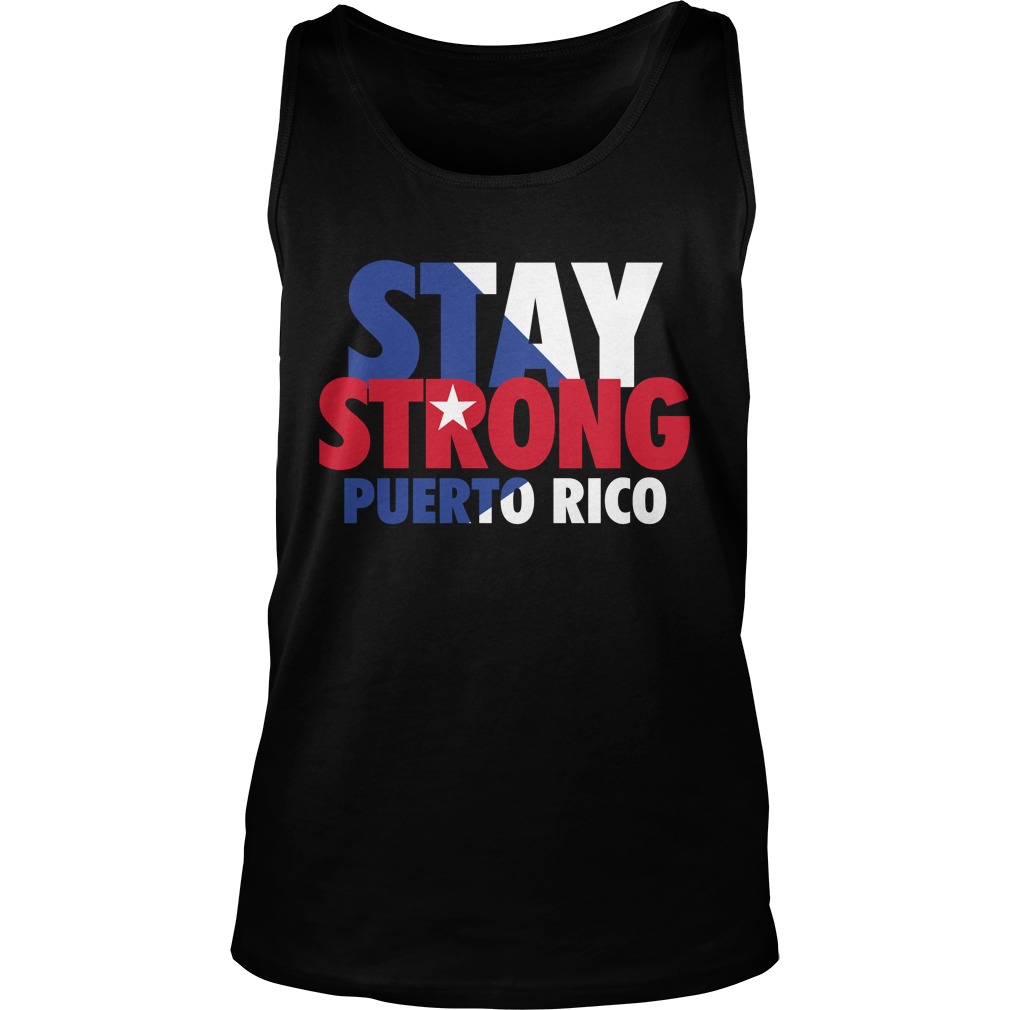 Stay Strong Puerto Rico Tank Top