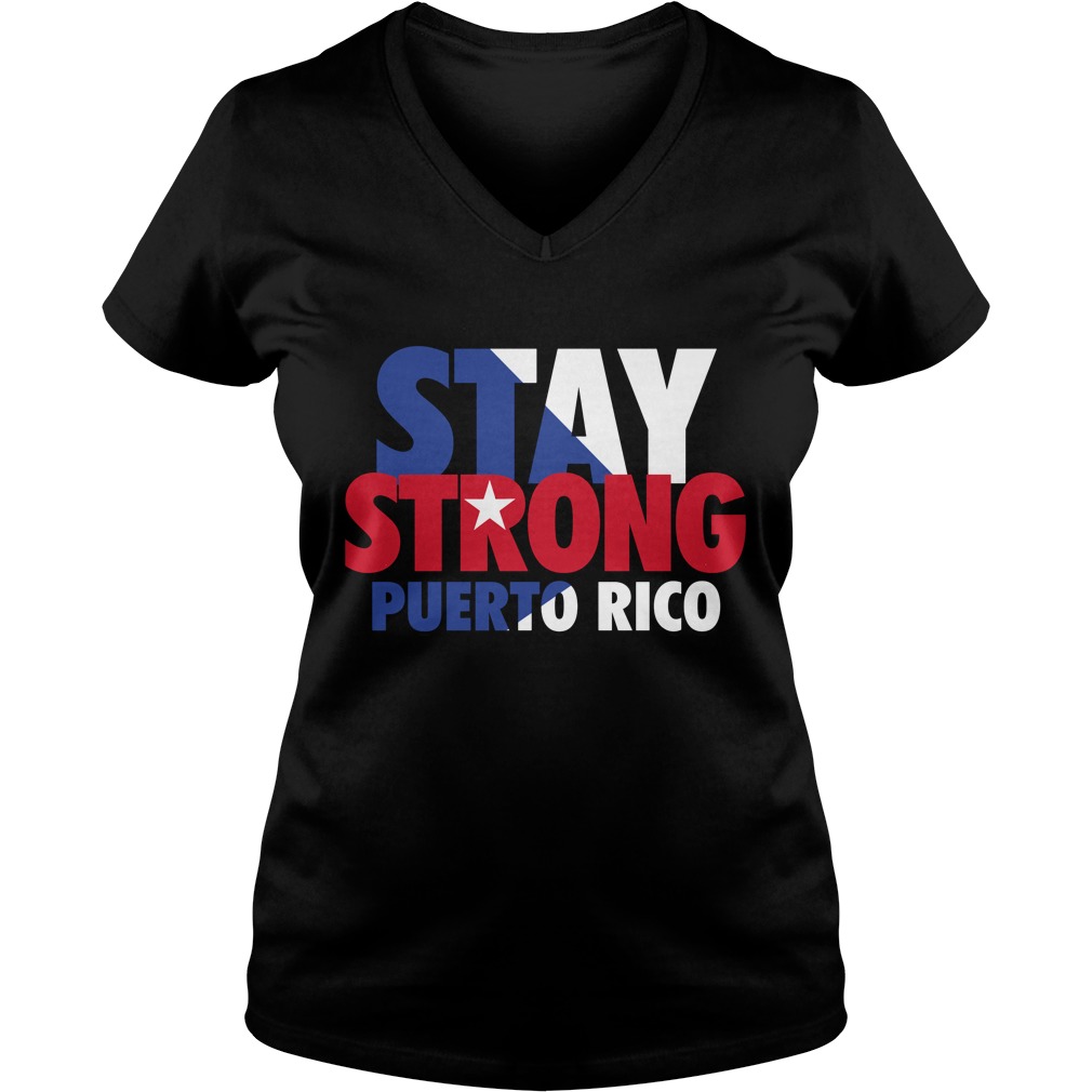 Stay Strong Puerto Rico V Neck