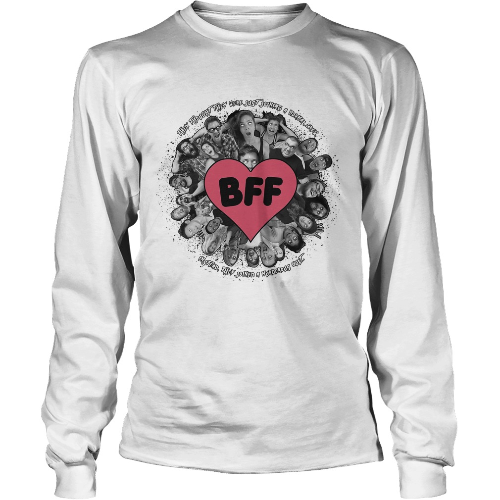 They Thought They Were Just Joining A Normal Crew Unisex Longsleeve Tee