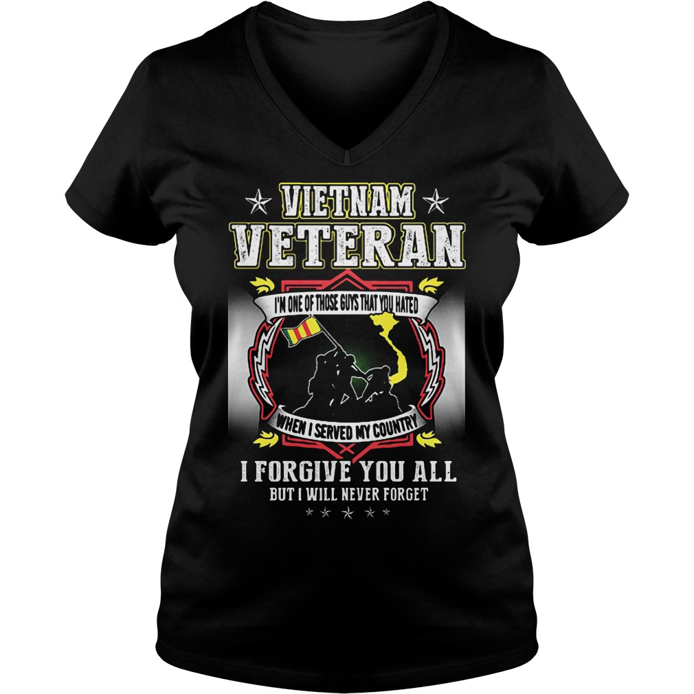 Vietnam Veteran Forgive Will Never Forget V Neck