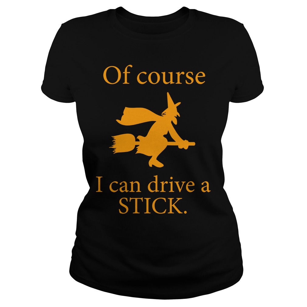 Witch Broomstick Course Can Drive Stick Ladies Tee