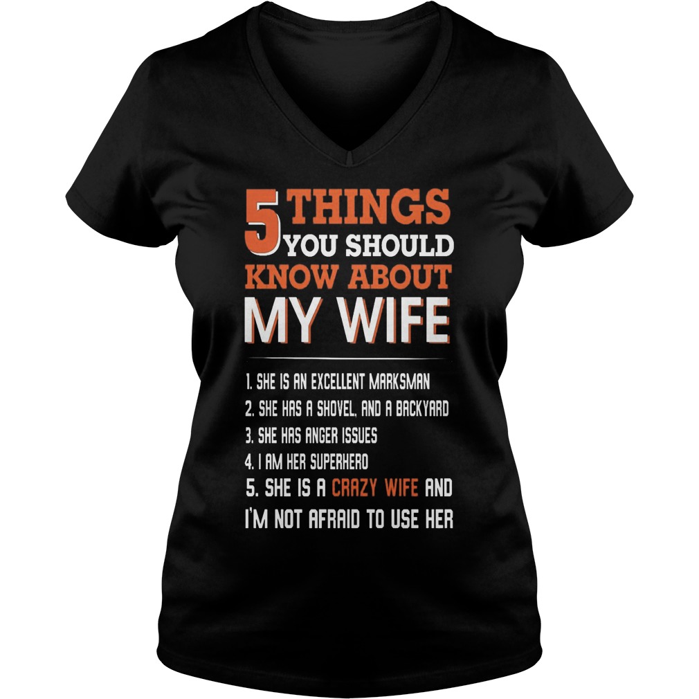 5 Things You Should Know About My Wife Ladies V Neck