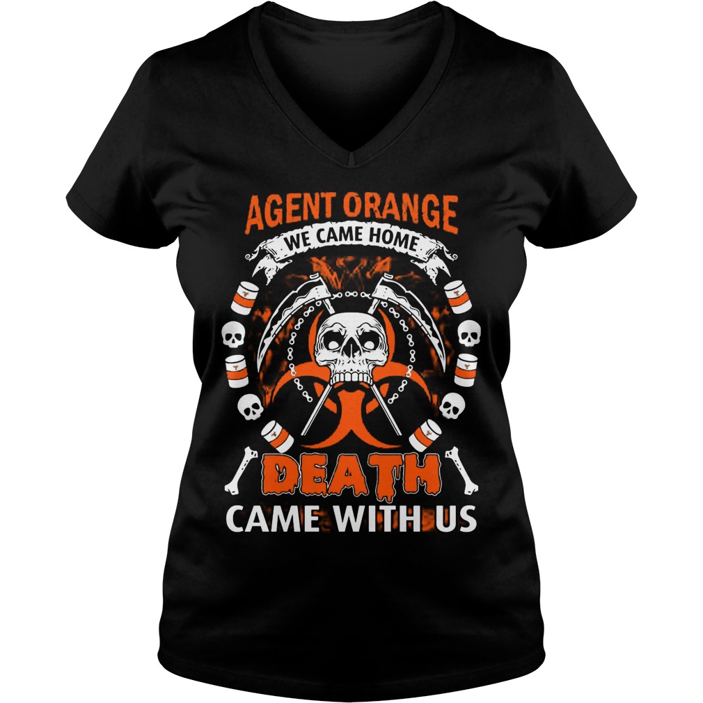 Agent Orange Came Home Death Came Us Vneck