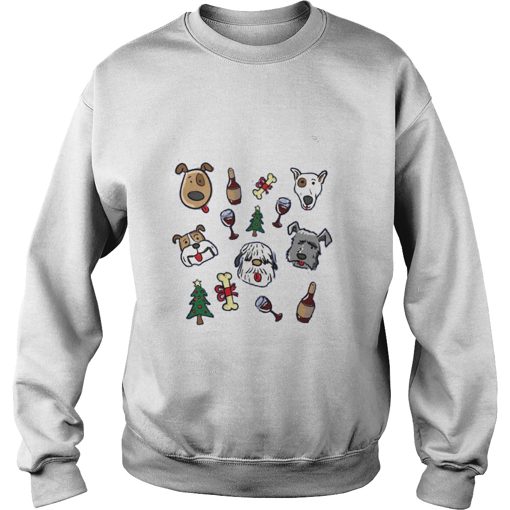 All I Want For Christmas Is Dogs And Wine Sweat Shirt