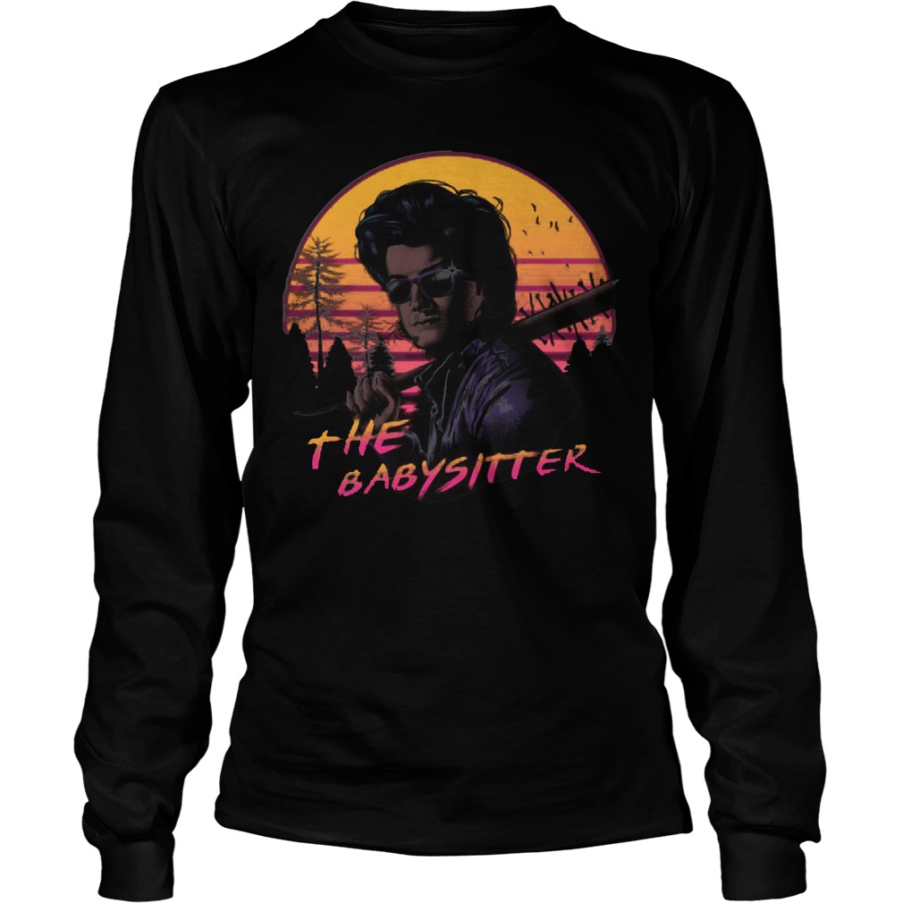 Babysitter Happy Death Stranger Things Unisex Longsleeve Tee