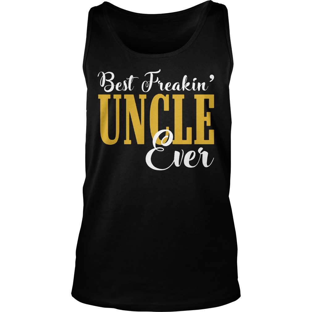 Best Freakin Uncle Ever Tank Top