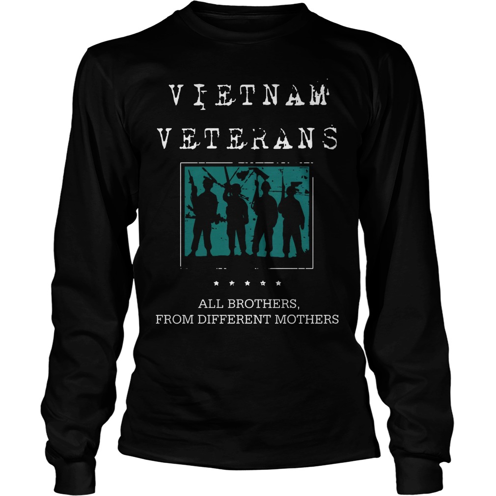 Vietnam Veterans All Brothers, From Different Mothers Longsleeve