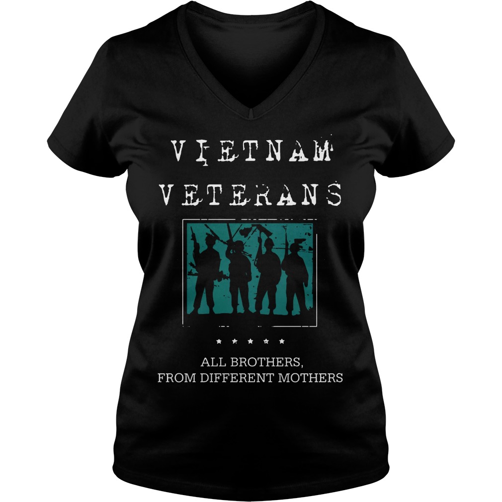 Vietnam Veterans All Brothers, From Different Mothers Vneck