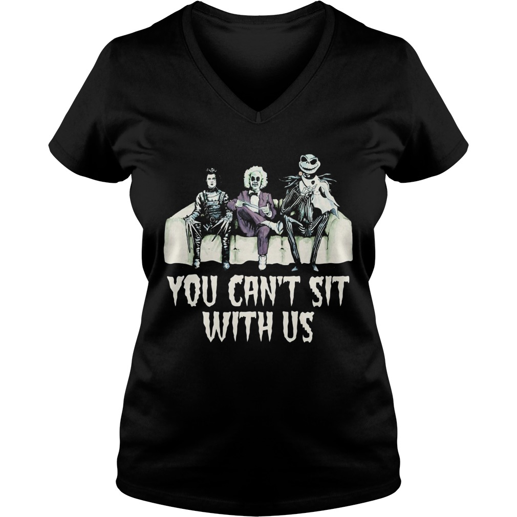 Cant Sit Us Edward Scissorhands Betelgeuse Jack Skellington Ladies V Neck