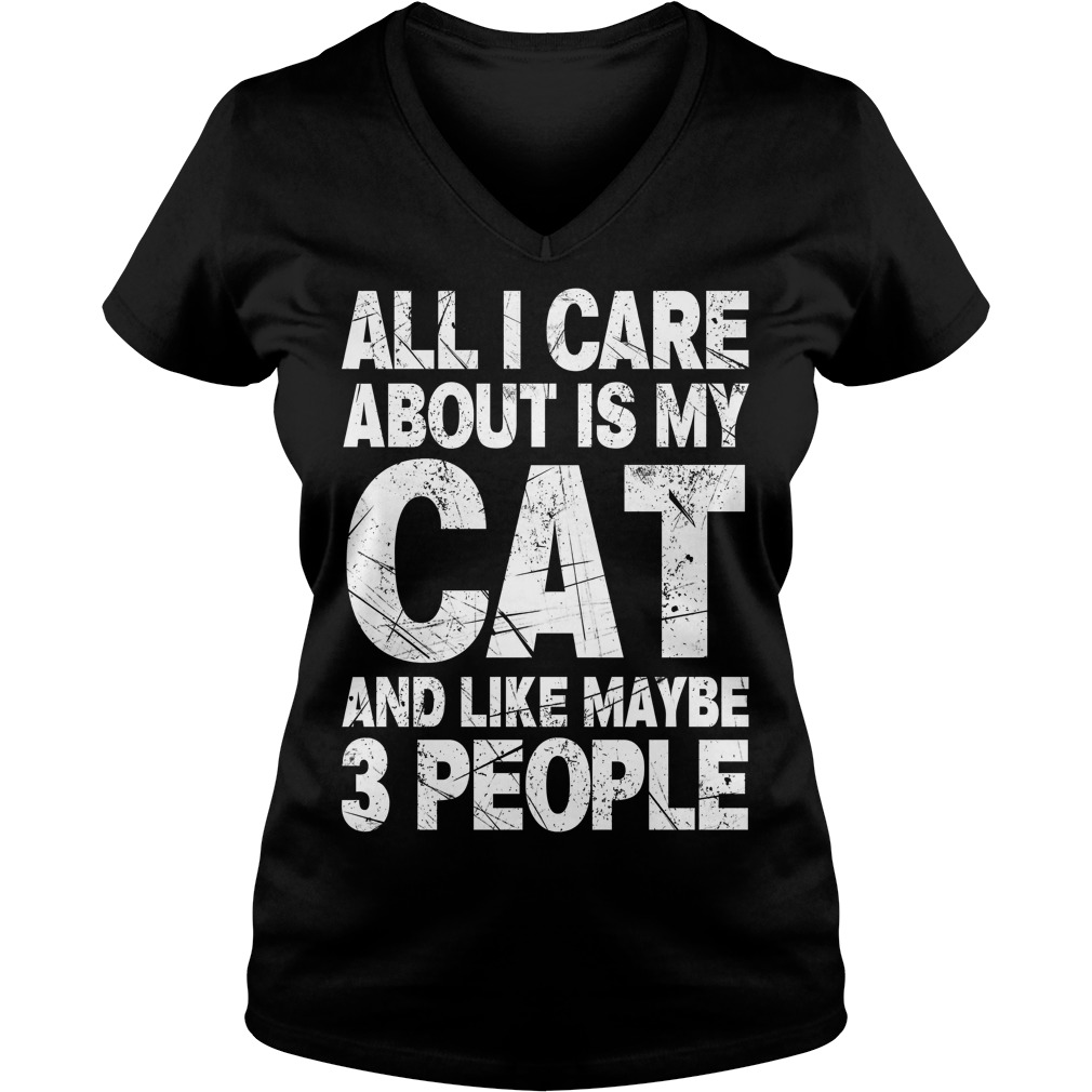 Care Cat Like Maybe 3 People V Neck